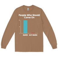 Toasted Coconut come on eileen Long Sleeve Tee - artisFamous