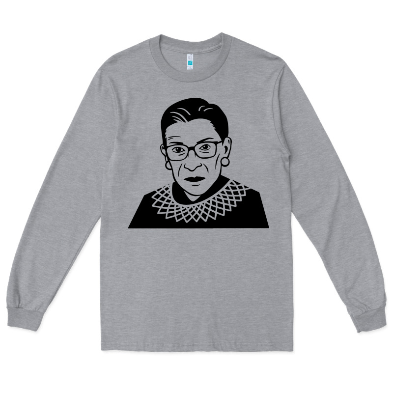 Ruth Bader Ginsburg Long Sleeve Tee by artisFamous | Teevron