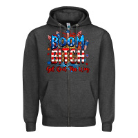 Charcoal Heather boom bitch get out the way Zipper Hoodie - RanaPortraitStore