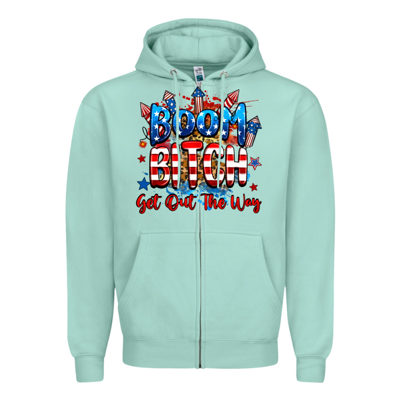 Boom Bitch Get Out The Way Zipper Hoodie by RanaPortraitStore | Teevron