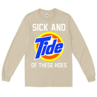 Mushroom sick and tide of these hoes Long Sleeve Tee - artisFamous
