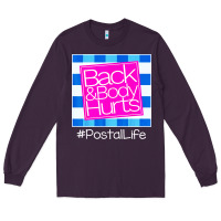 Plum back and body hurts Long Sleeve Tee - artisFamous