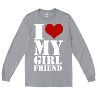 Heather Grey i heart my girlfriend shirt Long Sleeve Tee - artisFamous