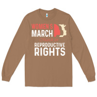 Toasted Coconut women’s march for reproductive rights pro choice feminist, women’s Long Sleeve Tee - artisFamous