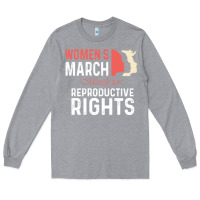 Heather Grey women’s march for reproductive rights pro choice feminist, women’s Long Sleeve Tee - artisFamous