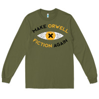 Army Green make orwell fiction again Long Sleeve Tee - artisFamous