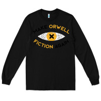 Black make orwell fiction again Long Sleeve Tee - artisFamous