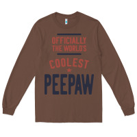 Chestnut Officially The World's Coolest Peepaw | Mens Gift Long Sleeve Tee - artisFamous