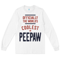 White Officially The World's Coolest Peepaw | Mens Gift Long Sleeve Tee - artisFamous