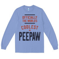 Colony Blue Officially The World's Coolest Peepaw | Mens Gift Long Sleeve Tee - artisFamous