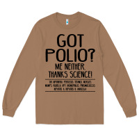 Toasted Coconut got polio me neither thanks science Long Sleeve Tee - artisFamous