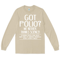Mushroom got polio me neither thanks science Long Sleeve Tee - artisFamous