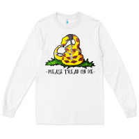 White please tread on me Long Sleeve Tee - artisFamous