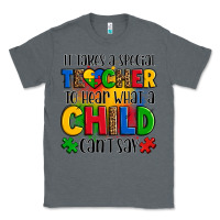 Charcoal Heather it takes a special teacher to hear what a child can't say Classic Tee - OliviaCreatesArt