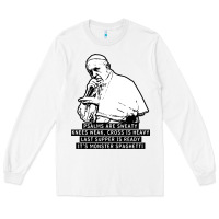 White pope mc Long Sleeve Tee - artisFamous