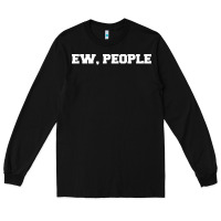 Black Ew people Long Sleeve Tee - artisFamous