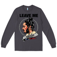 Smoke leave me malone merch Long Sleeve Tee - artisFamous
