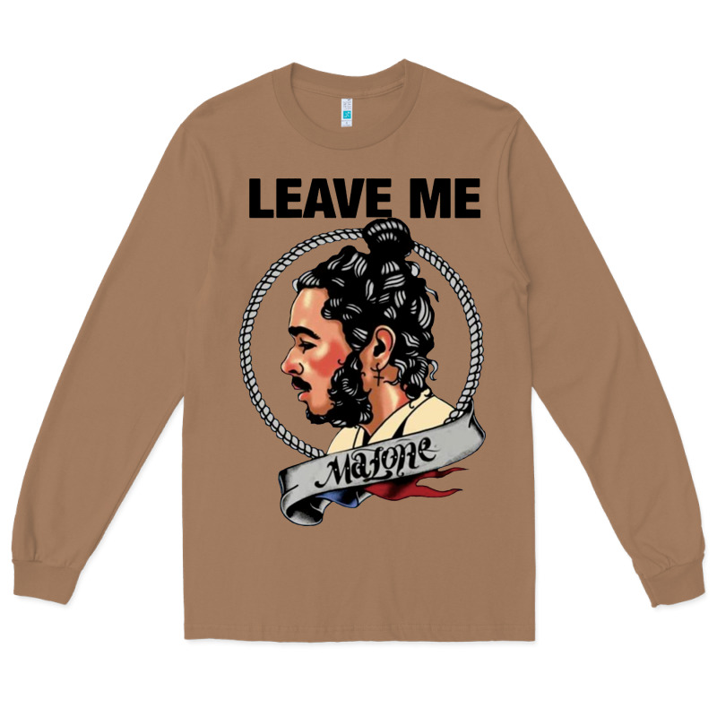 Leave Me Malone Merch Long Sleeve Tee by artisFamous | Teevron