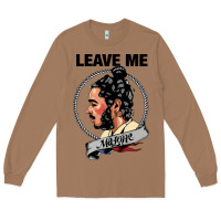 Toasted Coconut leave me malone merch Long Sleeve Tee - artisFamous