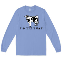 Colony Blue i'd tip that funny cow tipping design Long Sleeve Tee - artisFamous