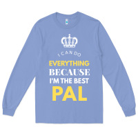 Colony Blue i'm the best pal Long Sleeve Tee - artisFamous