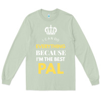 Matcha i'm the best pal Long Sleeve Tee - artisFamous