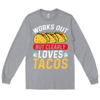 Heather Grey tacos work out gym gift classic Long Sleeve Tee - artisFamous