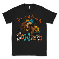 Black the world needs more cowboys Classic Tee - OliviaCreatesArt