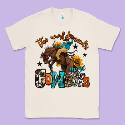 The World Needs More Cowboys Classic Tee Designed By Oliviacreatesart