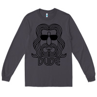 Smoke dude the big lebowski Long Sleeve Tee - artisFamous