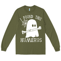 Army Green halloween i found this skeleton Long Sleeve Tee - artisFamous