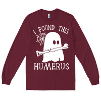 Burgundy halloween i found this skeleton Long Sleeve Tee - artisFamous