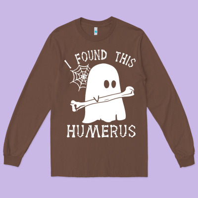 Halloween I Found This Skeleton Long Sleeve Tee Designed By Artisfamous