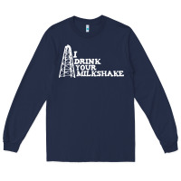 Navy i drink your milkshake Long Sleeve Tee - artisFamous
