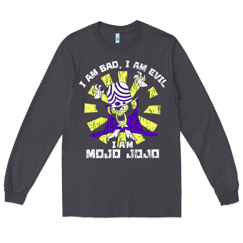 I Am Mojo Jojo Long Sleeve Tee by artisFamous | Teevron