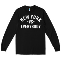 Black new york vs everybody Long Sleeve Tee - artisFamous