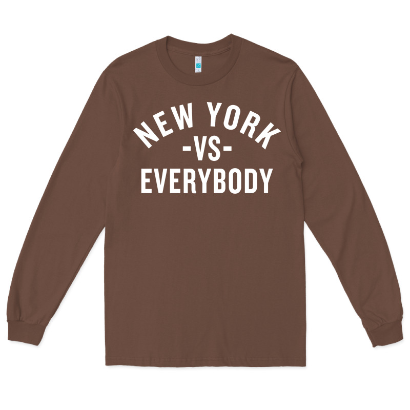 New York Vs Everybody Long Sleeve Tee by artisFamous | Teevron