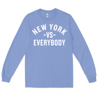 Colony Blue new york vs everybody Long Sleeve Tee - artisFamous
