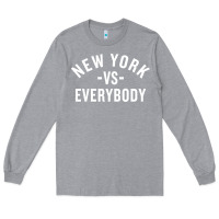Heather Grey new york vs everybody Long Sleeve Tee - artisFamous