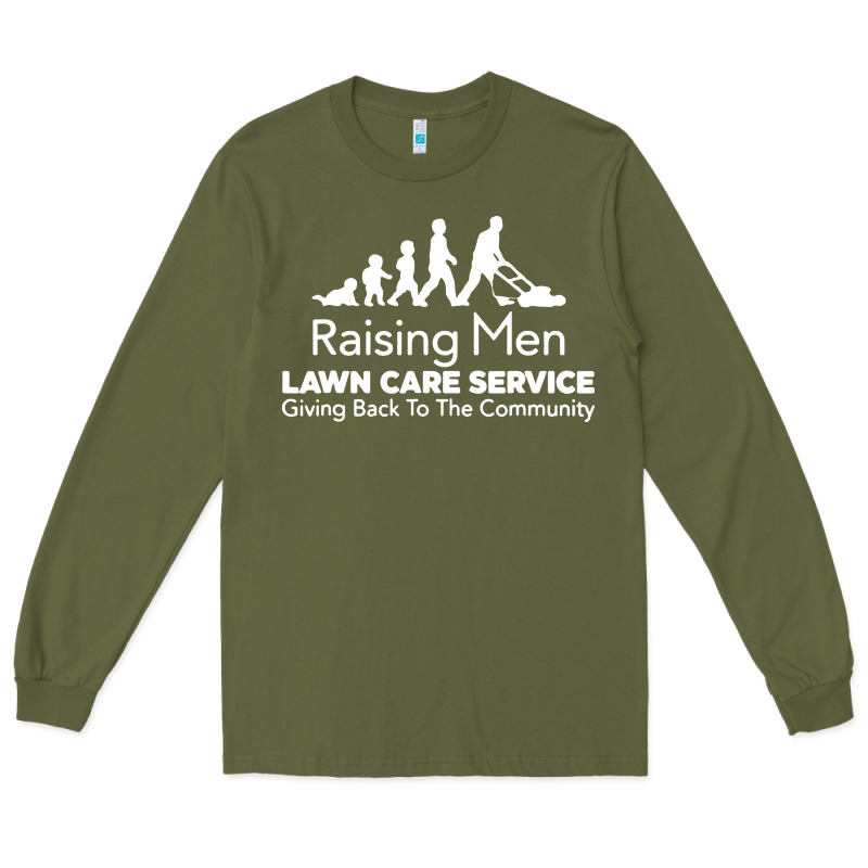 Raising Men Lawn Care Long Sleeve Tee by artisFamous | Teevron