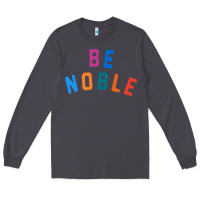 Smoke be noble tee Long Sleeve Tee - artisFamous