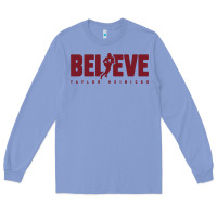 Taylor Heinicke Believe Long Sleeve Tee | Teevron