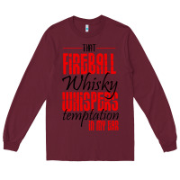 Burgundy fireball whisky whispers Long Sleeve Tee - artisFamous