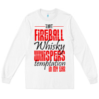 White fireball whisky whispers Long Sleeve Tee - artisFamous