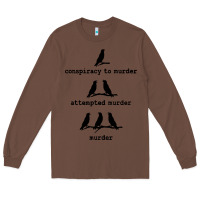 Chestnut attempted murder cute Long Sleeve Tee - artisFamous