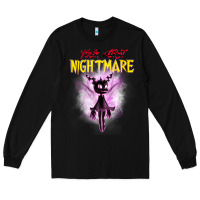 Black Your Worst Nightmare Long Sleeve Tee - artisFamous