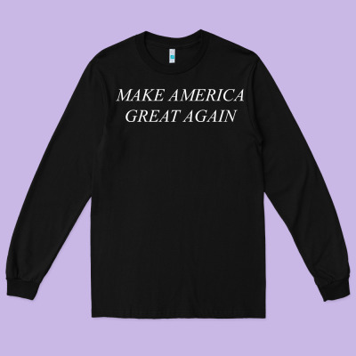 Make America Great Again Long Sleeve Tee Designed By Artisfamous