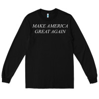 Black make america great again Long Sleeve Tee - artisFamous