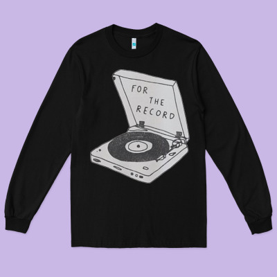 For The Record Long Sleeve Tee Designed By Artisfamous