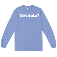 Colony Blue data science humor white Long Sleeve Tee - artisFamous